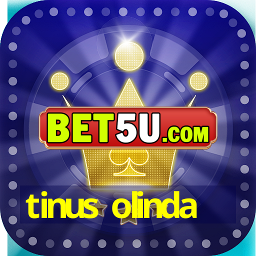 tinus olinda